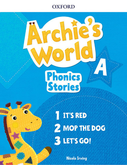 ARCHIE'S WORLD A PHONICS READERS