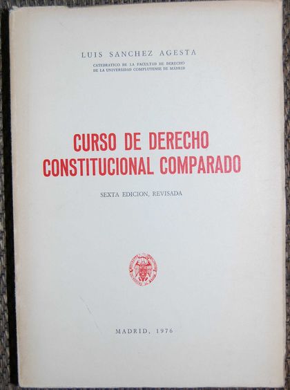 CURSO DE DERECHO CONSTITUCIONAL COMPARADO