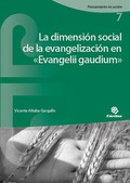 LA DIMENSIÓN SOCIAL DE LA EVANGELIZACIÓN EN «EVANGELII GAUDIUM».