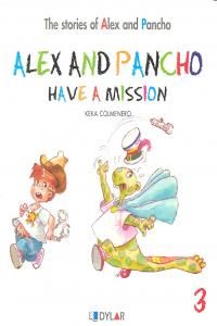 ALEX AND PANCHO HAVE A MISION - STORY 3