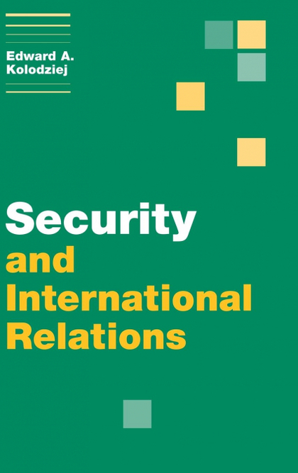 SECURITY AND INTERNATIONAL RELATIONS