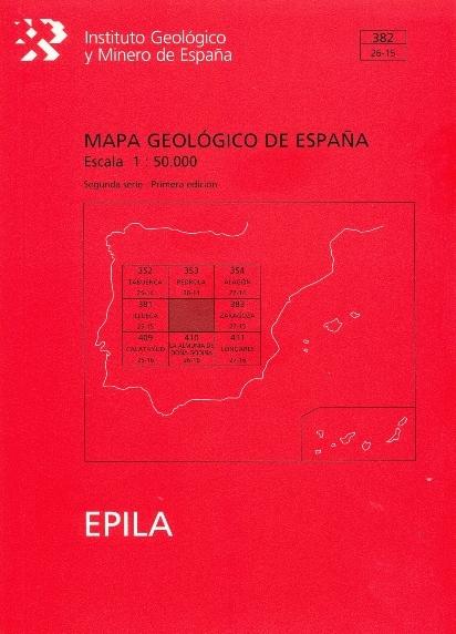 MAPA GEOLÓGICO DE ESPAÑA. E 1:50.000. HOJA 382, ÉPILA