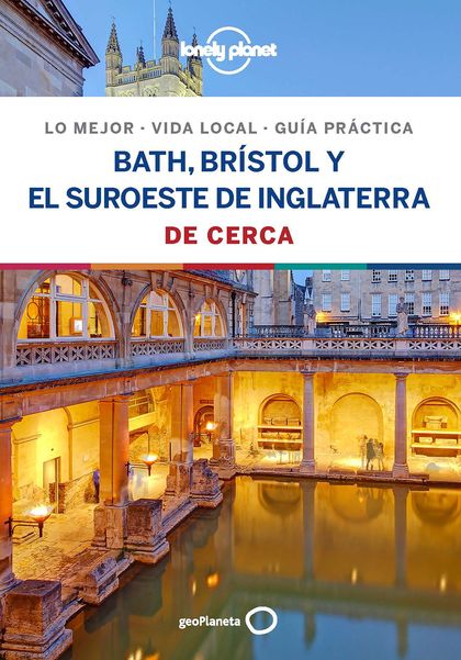 BATH, BRÍSTOL Y EL SUROESTE DE INGLATERRA DE CERCA 1.
