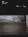 STAND BY. FOTOGRAFIEN, 1995-2003
