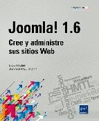 JOOMLA ! 1,6 CREE Y ADMINISTRE SUS SITIOS WEB