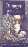 DE MUJER A MUJER