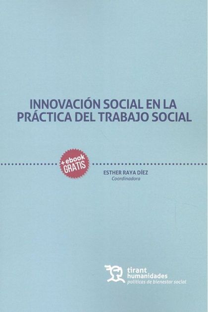 INNOVACIÓN SOCIAL EN LA PRÁCTICA DEL TRABAJO SOCIAL