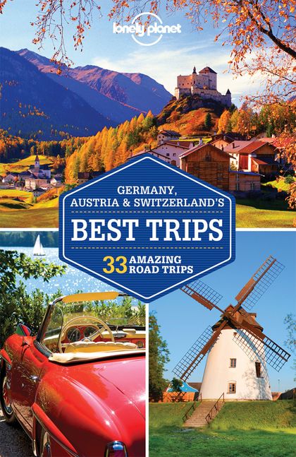 GERMANY, AUSTRIA & SWITZERLANDŽS BEST TRIPS 1