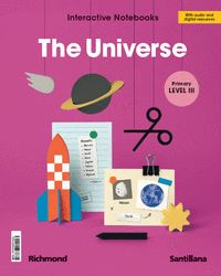 INTERACTIVE NOTEBOOKS PRIMARY LEVEL III THE UNIVERSE