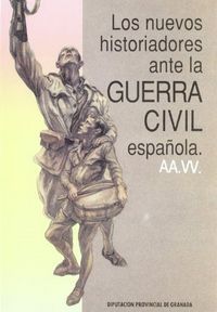 NUEVOS HISTORIADORES ANTE LA GUERRA CIVIL ESPAÑOLA