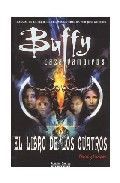 BUFFY CAZAVAMPIROS: EL LIBRO DE LOS CUATROS