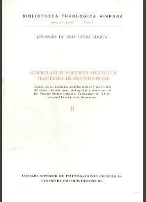 OPERA LÓGICA DE JUAN DE ORIA (JOHANNIS DE ORIA OPERA LOGICA SUMMULARUM). TOMO II.
