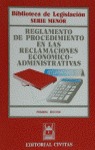 REGLAMENTOS PROCEDIMIENTO RECLAMACIONES ECONOMICO AVDAS. 1ª ED.