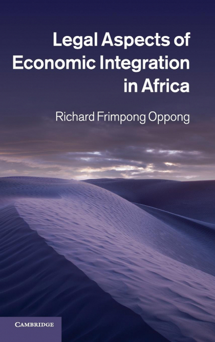 LEGAL ASPECTS OF ECONOMIC INTEGRATION IN AFRICA