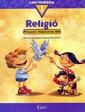 RELIGIÓ 1º PRIMÀRIA. PROJECTE ALDEBARÁN XXI