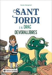 SANT JORDI I EL DRAC DEVORALLIBRES. LA LLEGENDA DE SANT JORDI MÉS DIVERTIDA