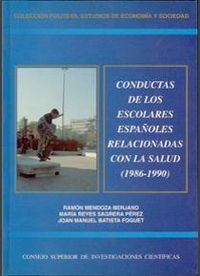 CONDUCTAS DE LOS ESCOLARES ESPAÑOLES RELACIONADAS CON LA SALUD (1986-1990)