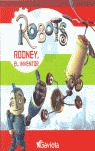 ROBOTS: RODNEY, EL INVENTOR. LIBRO DE LECTURA