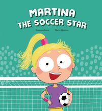 MARTINA, THE SOCCER STAR