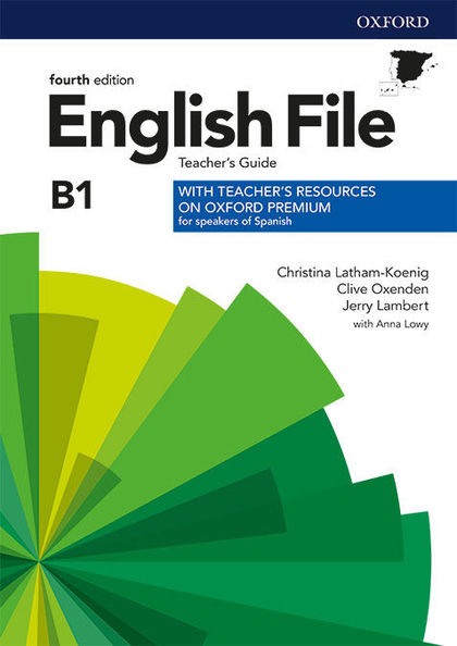 ENGLISH FILE 4TH EDITION B1. TEACHER'S GUIDE + TEACHER'S RESOURCE PACK + BOOKLET
