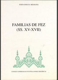 FAMILIAS DE FEZ (SIGLOS XV-XVII)