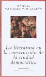 LA LITERATURA EN LA CONSTRUCCIÓN DE LA CIUDAD DEMOCRÁTICA