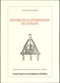 HISTORIA DE LA ANTROPOLOGÍA EN CATALUÑA
