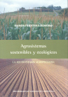 AGROSISTEMAS SOSTENIBLES Y ECOLÓGICOS : LA RECONVERSIÓN AGROPECUARIA