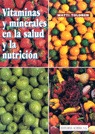 VITAMINAS Y MINERALES EN LA SALUD Y LA NUTRICIÓN