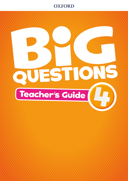 BIG QUESTIONS 5. TEACHER'S BOOK