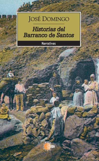 HISTORIAS DEL BARRANCO DE SANTOS