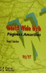 WORLD WIDE WEB.PÁGINAS AMARILLAS 96/97