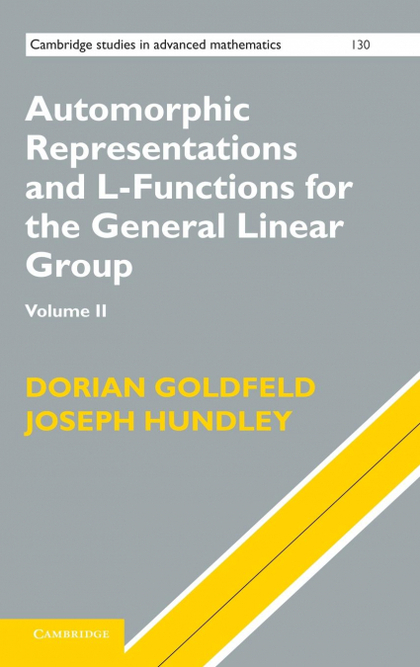 AUTOMORPHIC REPRESENTATIONS AND L-FUNCTIONS FOR THE GENERAL LINEAR GROUP, VOLUME