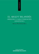 EL ARGOT IRLANDES. ORÍGENES Y CARACTERIZACIÓN LINGÜÍSTICA