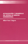 ACTUALIZACIÓN Y DESARROLLO DEL SISTEMA DE DERECHO INTERREGIONAL