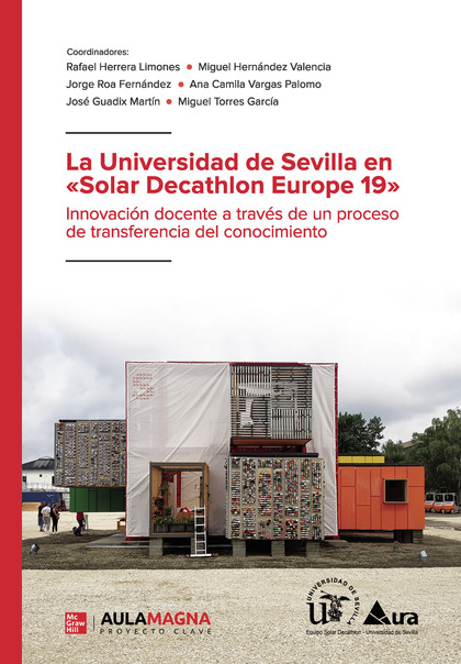LA UNIVERSIDAD DE SEVILLA EN «SOLAR DECATHLON EUROPE 19».