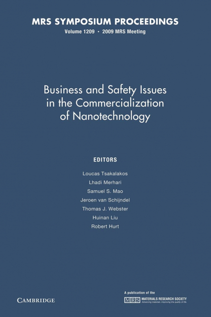 BUSINESS AND SAFETY ISSUES IN THE COMMERCIALIZATION OF NANOTECHNOLOGY