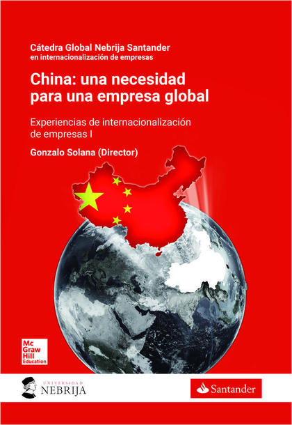 CHINA: UNA NECESIDAD PARA UNA EMPRESA GLOBAL