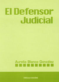 EL DEFENSOR JUDICIAL