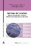 AUXILIARES DE CARRETERAS (PEONES ESPECIALIZADOS, CAMINEROS, OFICIALES 2ª Y OPERA