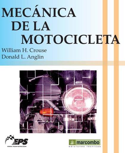 MECÁNICA DE LA MOTOCICLETA