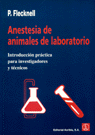 ANESTESIA DE ANIMALES DE LABORATORIO