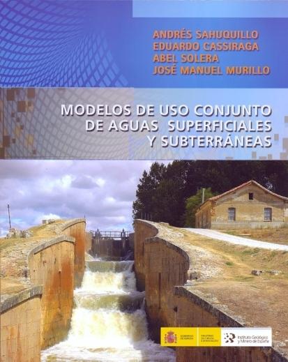 MODELOS DE USO CONJUNTO DE AGUAS SUPERFICIALES Y SUBTERRÁNEAS