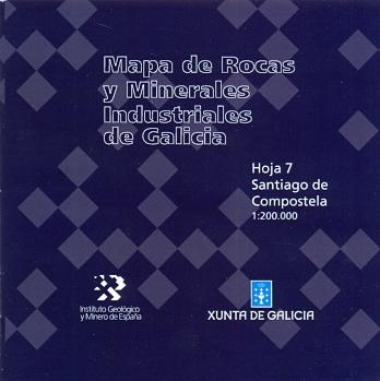 MAPA DE ROCAS Y MINERALES INDUSTRIALES DE GALICIA ESCALA 1:200.000. SANTIAGO DE