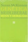 GENÉTICA NEOLIBERAL: MITOS Y MORALEJA DE LA PSICOLOGÍA EVOLUCIONISTA