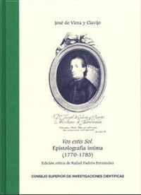 VOS ESTIS SOL. EPISTOLOGRAFÍA ÍNTIMA (1770-1783)