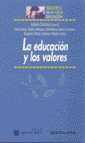 EDUCACION Y LOS VALORES,LA