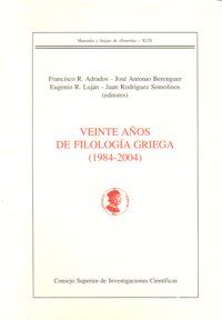 VEINTE AÑOS DE FILOLOGÍA GRIEGA (1984-2004)
