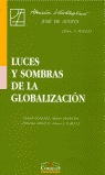 LUCES Y SOMBRAS DE LA GLOBALIZACIÓN