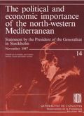 POLITICAL ECONOMIC IMPORTANCE OF THE NORTH-WESTERN MEDITERRANEAN/THE